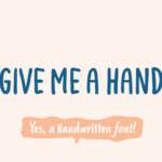 Give Me a Hand Font - Featured Image