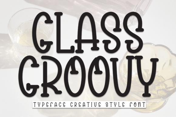 Glass Groovy Font - Featured Image