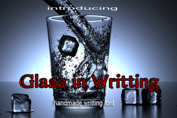 Glass in Writing Font - Featured Image