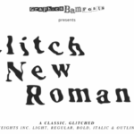 Glitch New Roman Font - Featured Image