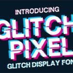 Glitch Pixel Font - Featured Image