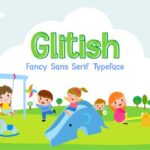 Glitish Font - Featured Image