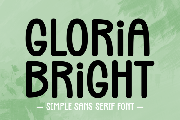 Gloria Bright Font - Featured Image
