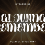 Glowing Remember Font - Featured Image