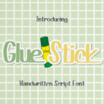 Glue Stick Font - Featured Image