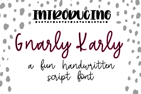 Gnarly Karly Font - Featured Image