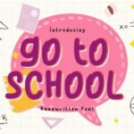 Go to School Font - Featured Image