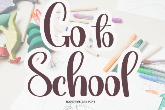 Go to School Font - Featured Image