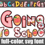 Going to School Font - Featured Image