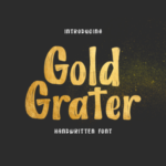 Gold Grater Font - Featured Image