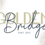 Golden Bridge Font - Featured Image