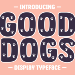 Good Dogs Font - Featured Image