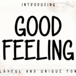 Good Feeling Font - Featured Image