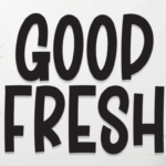 Good Fresh Font - Featured Image