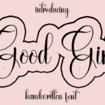 Good Girl Font - Featured Image