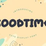Goodtime Font - Featured Image