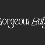 Gorgeous Baby Font - Featured Image
