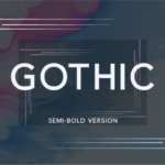 Gothic Semi-Bold Font - Featured Image