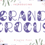 Grand Crocus Font - Featured Image