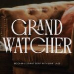 Grand Watcher Font - Featured Image