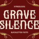 Grave Silence Font - Featured Image