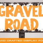 Gravel Road Font - Featured Image