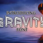 Gravity Font - Featured Image