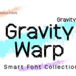 Gravity Warp Font - Featured Image