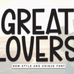 Great Lovers Font - Featured Image