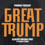 Great Trump Font - Featured Image