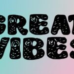 Great Vibes Font - Featured Image