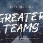 Greater Teams Font - Featured Image