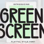 Green Screen Font - Featured Image