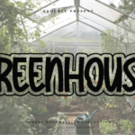 Greenhouse Font - Featured Image
