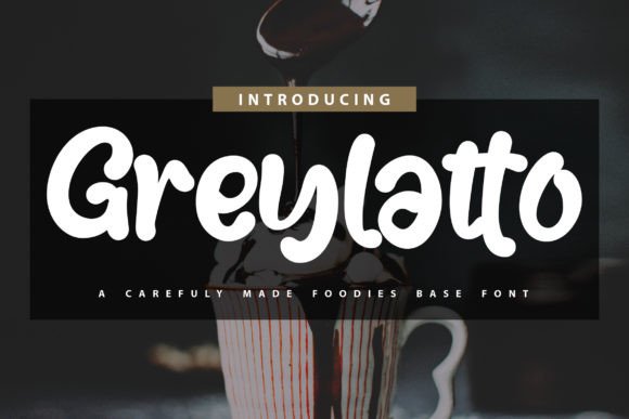 Greylatto Font - Featured Image