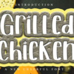 Grilled Chicken Font - Featured Image