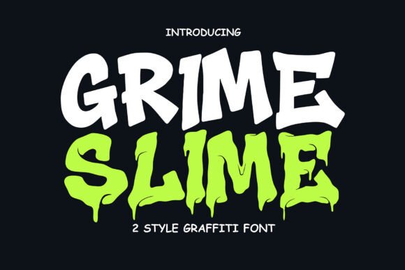 Grime Slime Font - Featured Image