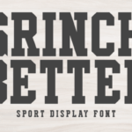 Grinch Better Font - Featured Image
