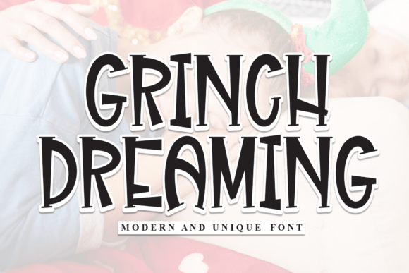 Grinch Dreaming Font - Featured Image
