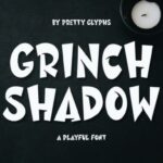 Grinch Shadow Font - Featured Image