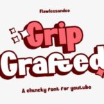 Grip Grafted Font - Featured Image