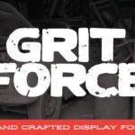 Grit Force Font - Featured Image