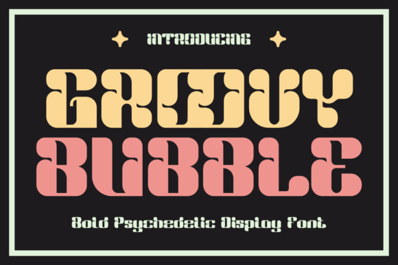 Groovy Bubble Font - Featured Image