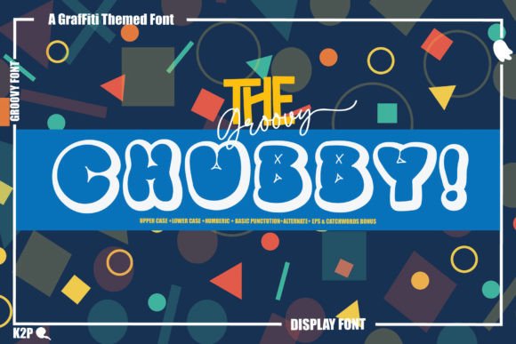 Groovy Chubby Font - Featured Image
