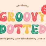 Groovy Dotted Font - Featured Image