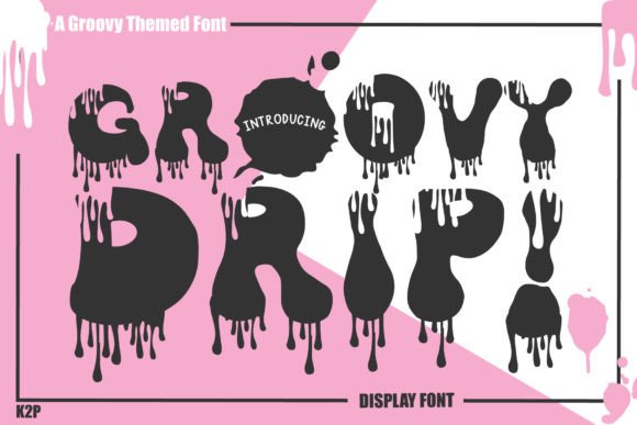 Groovy Drip! Font - Featured Image