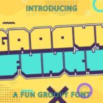 Groovy Funky Font - Featured Image