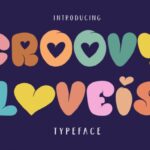 Groovy Loveis Font - Featured Image