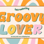 Groovy Lover Font - Featured Image