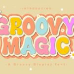 Groovy Magic Font - Featured Image